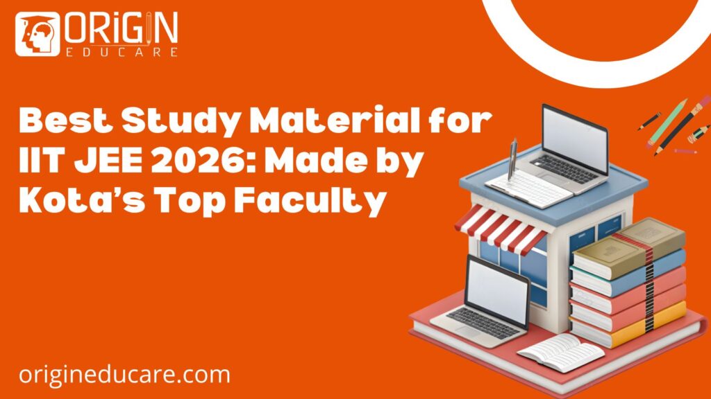 Study Material for IIT JEE