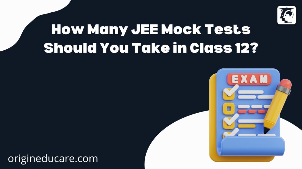 JEE Mock Tests