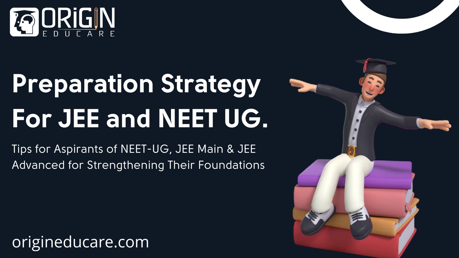 JEE and NEET UG Preparation