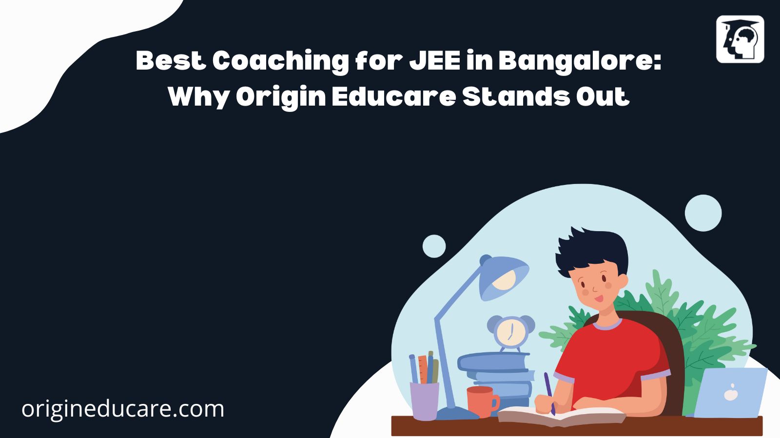 Best Coaching for JEE in Bangalore