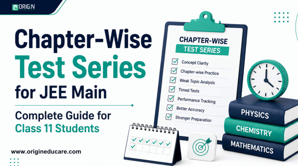 Chapter-Wise Test Series for JEE Main